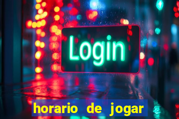 horario de jogar fortune tiger