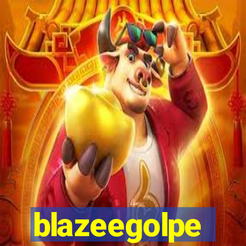 blazeegolpe