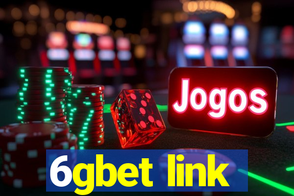 6gbet link