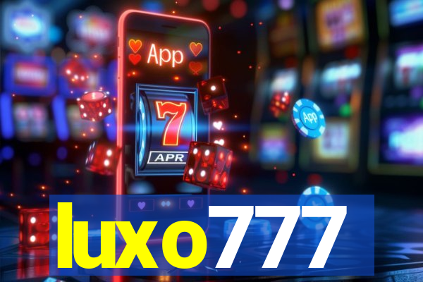 luxo777