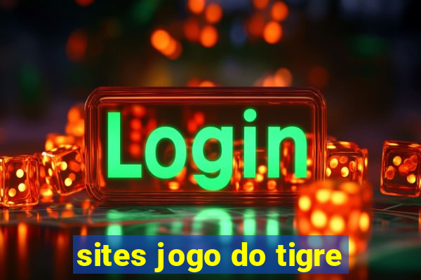 sites jogo do tigre