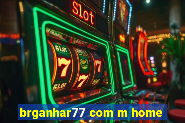 brganhar77 com m home