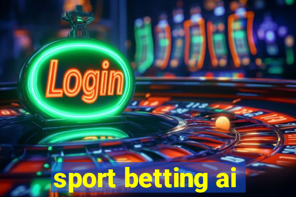 sport betting ai