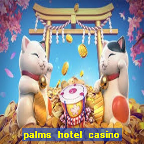 palms hotel casino las vegas