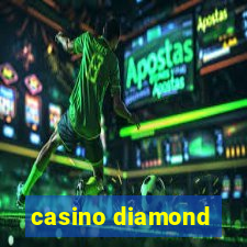 casino diamond