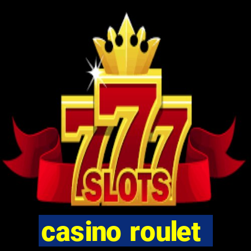 casino roulet