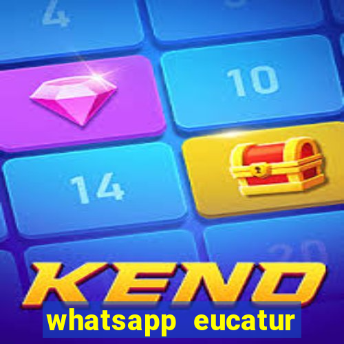 whatsapp eucatur porto velho