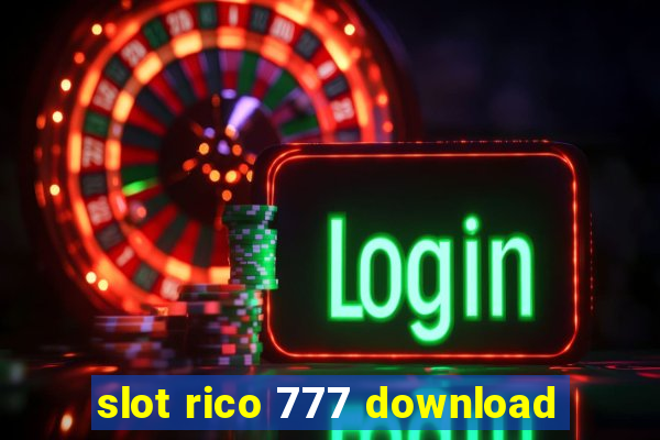 slot rico 777 download