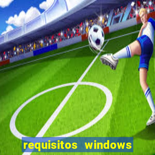 requisitos windows 7 home basic