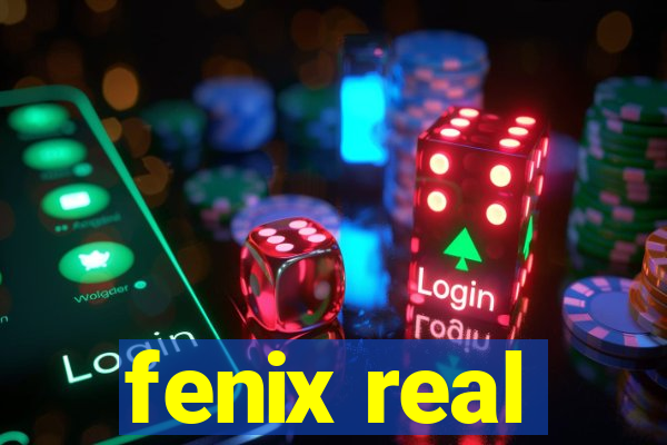 fenix real