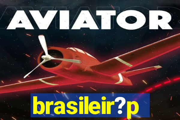 brasileir?p