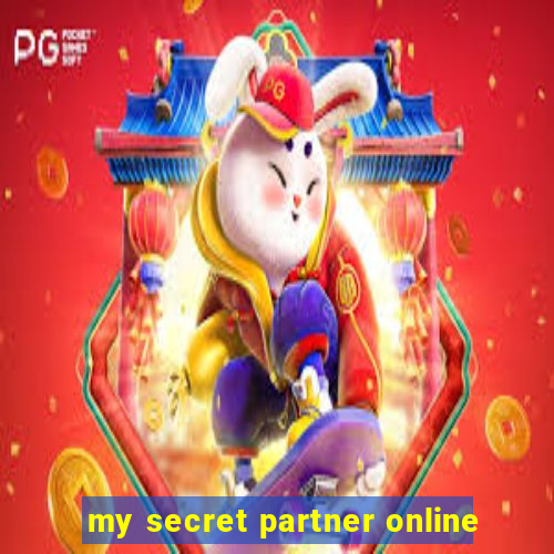 my secret partner online