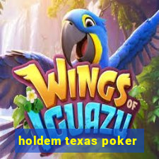 holdem texas poker