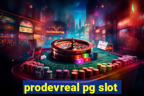 prodevreal pg slot