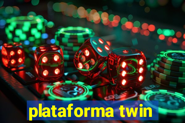 plataforma twin