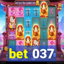 bet 037