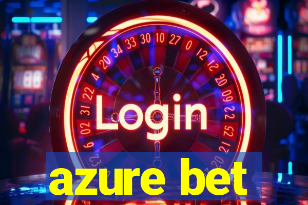 azure bet