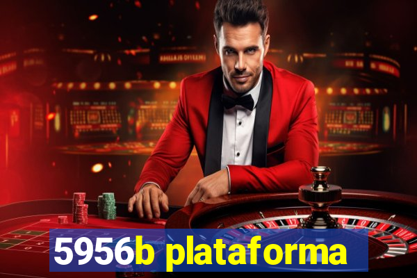 5956b plataforma