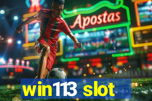 win113 slot