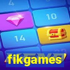 fikgames