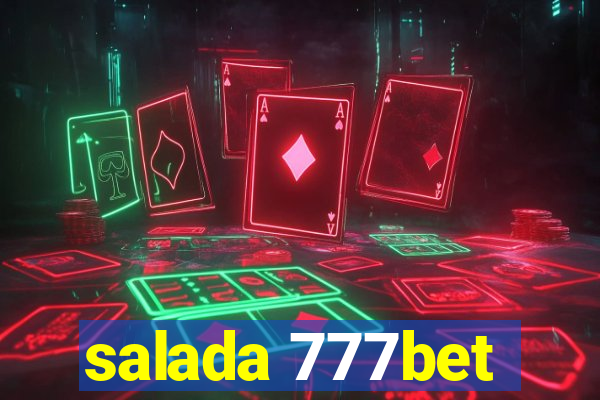 salada 777bet