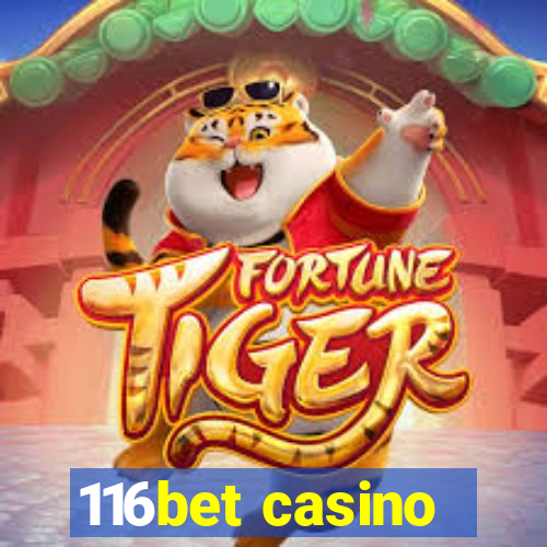 116bet casino