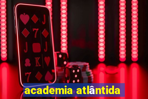 academia atlântida