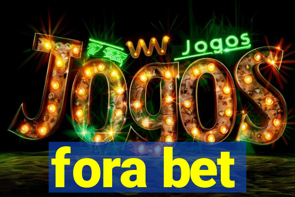 fora bet