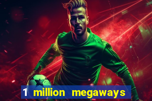 1 million megaways bc slot