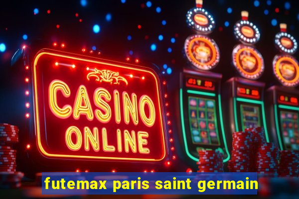 futemax paris saint germain