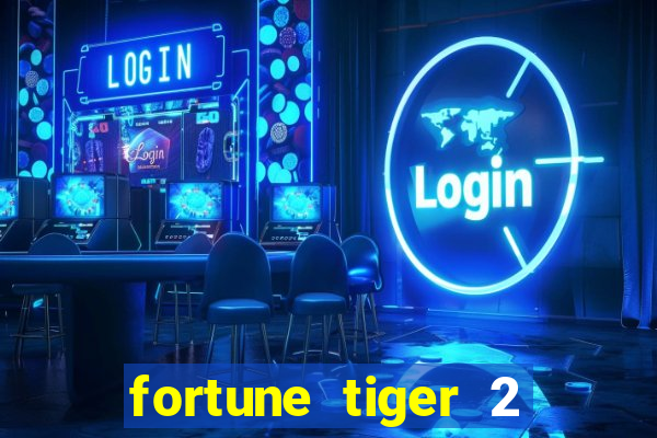 fortune tiger 2 demo revenge