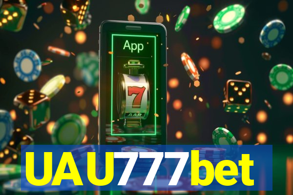 UAU777bet