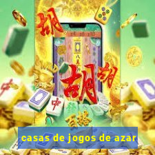 casas de jogos de azar