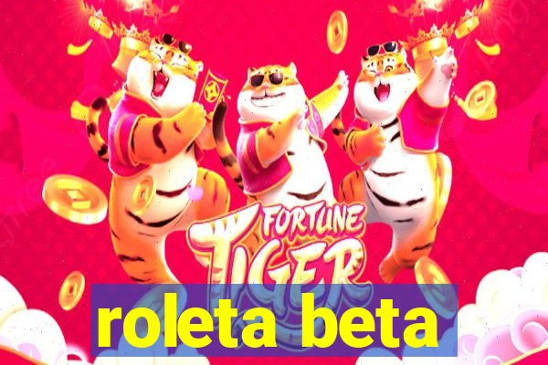 roleta beta