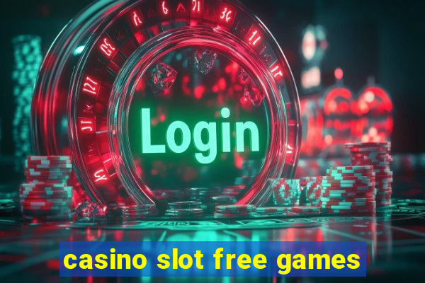 casino slot free games