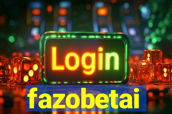 fazobetai