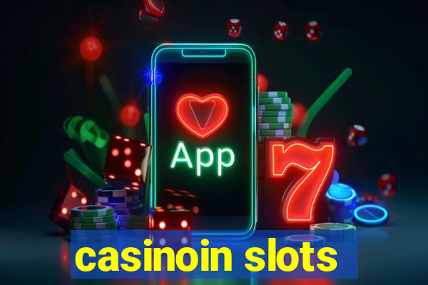 casinoin slots