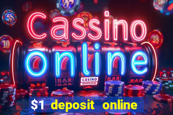 $1 deposit online casino nz