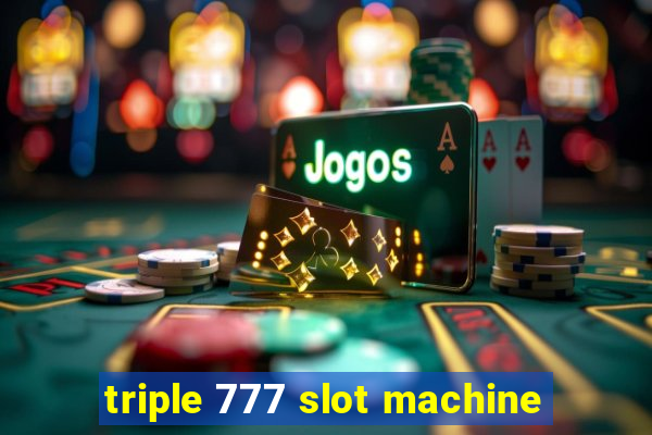 triple 777 slot machine