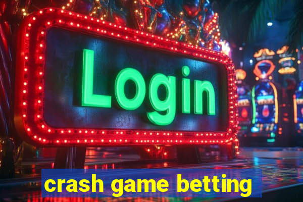 crash game betting