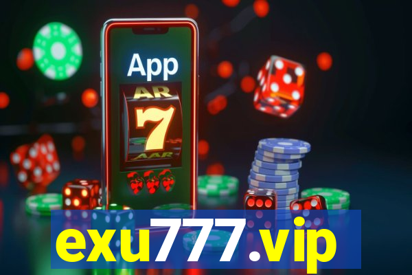 exu777.vip