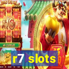 r7 slots