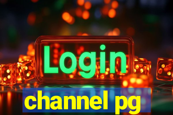 channel pg