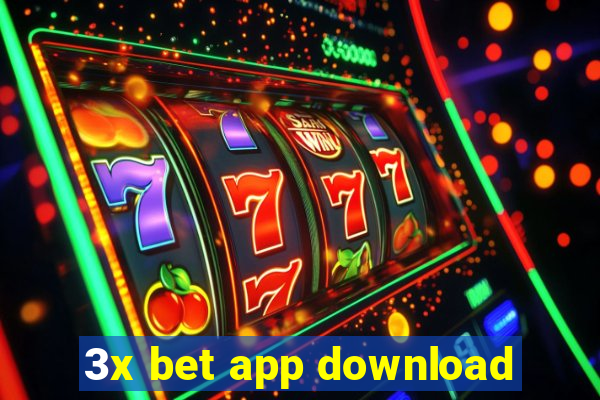 3x bet app download