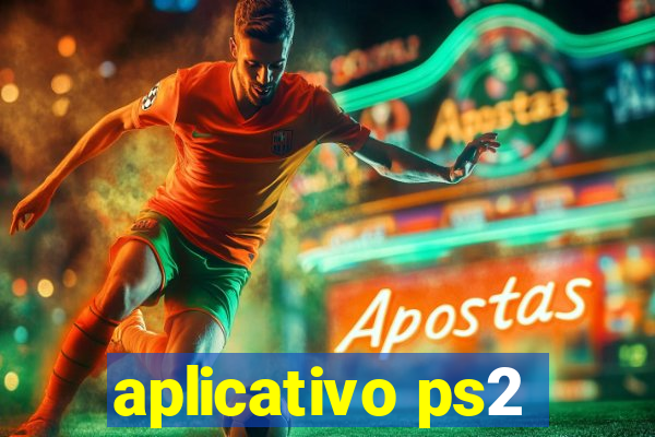 aplicativo ps2