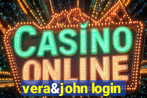 vera&john login