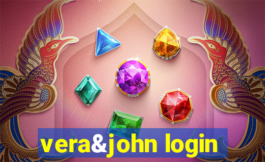 vera&john login