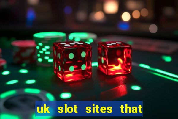 uk slot sites that accept paypal