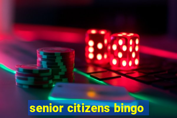 senior citizens bingo