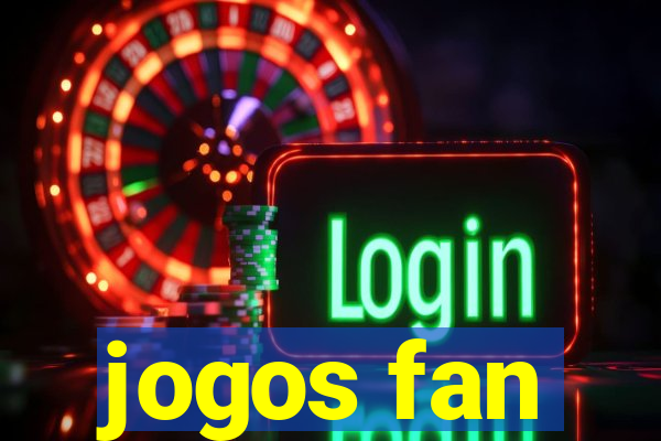 jogos fan